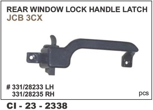 REAR WINDOW LOCK HANDLE LATCH JCB 3CX