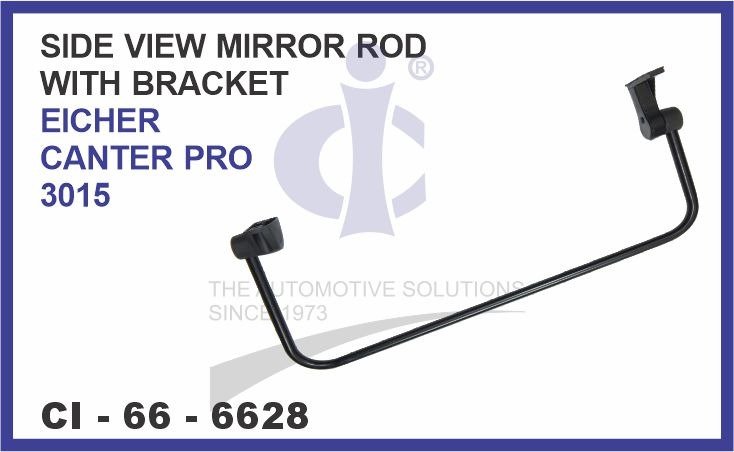 SIDE VIEW ROD MIRROR WITH BRACKET LH-RH EICHER CANTER PRO