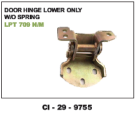 DOOR HINGES LOWER W/O SRING LPT709 N/M