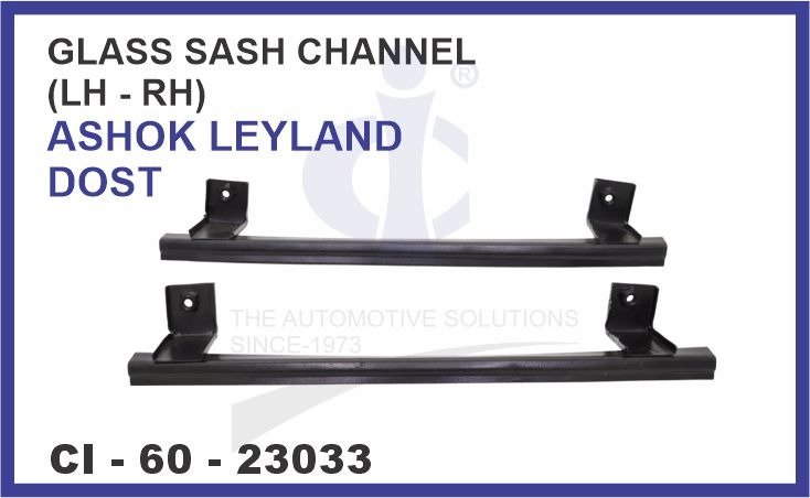 GLASS SASH CHANNEL ASHOK LEYLAND  DOST